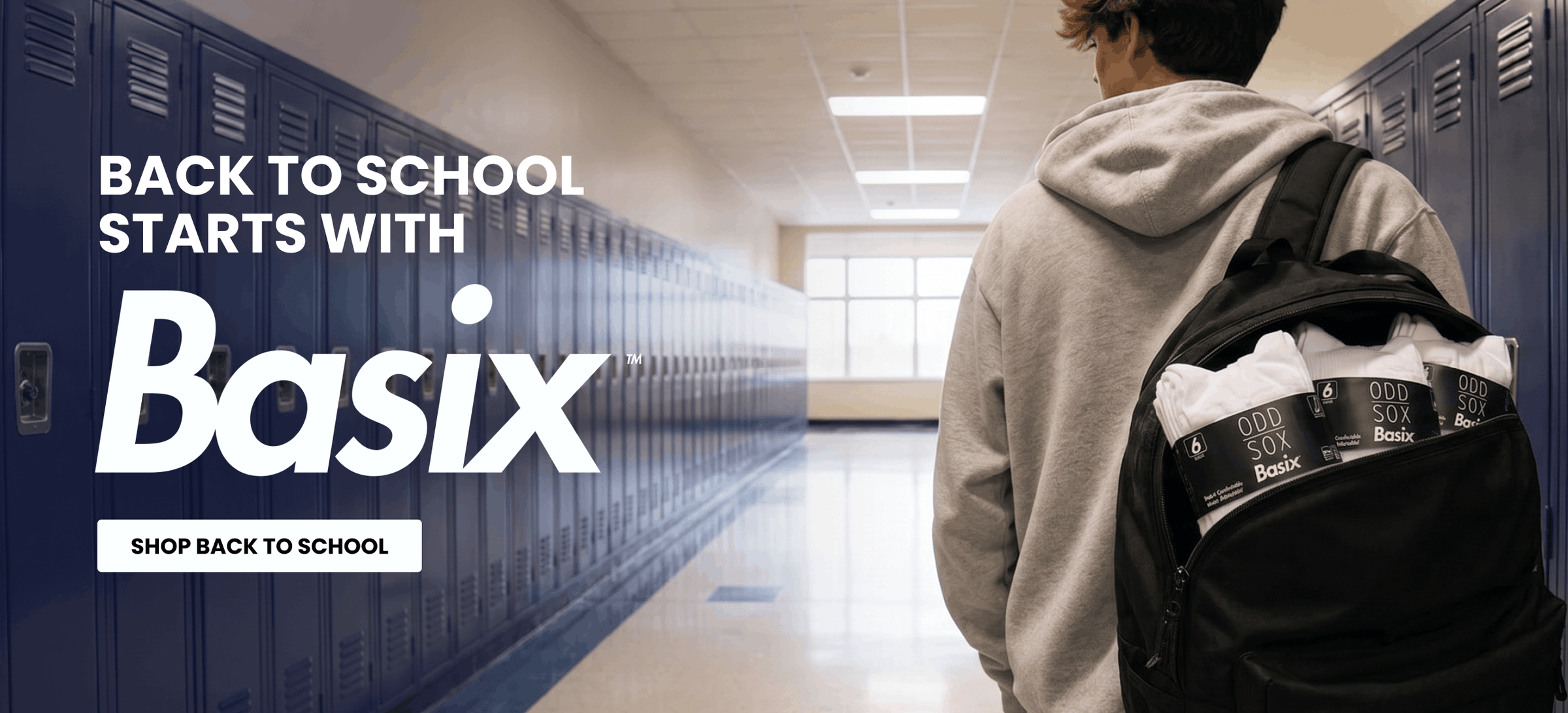 A person wearing a gray hoodie and carrying a black backpack walks down a school hallway lined with blue lockers. Large white text on the left reads 'BACK TO SCHOOL STARTS WITH Basix' with a 'SHOP BACK TO SCHOOL' button below.