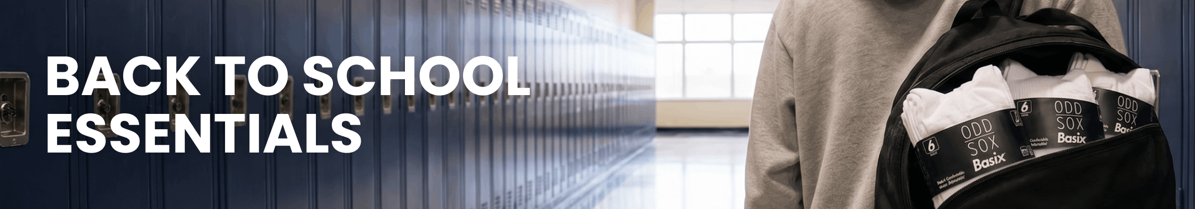 Wide banner showing a student from behind walking down a school hallway lined with blue lockers. The student wears a grey hoodie and a black backpack filled with multi-packs of white Odd Sox Basix socks. Bold white text on the left reads "BACK TO SCHOOL ESSENTIALS."